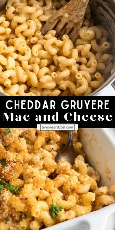 two pictures with the words cheddar gruyre macaroni and cheese