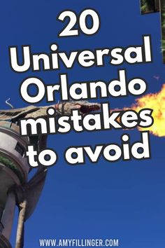 the words 20 universal orlando mistakes to avoid in front of a blue sky