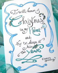 a christmas card with the words, i will never give christmas in my heart and by to keep it the year