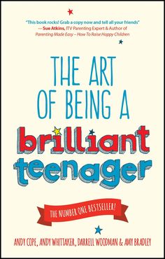 the book cover for the art of being a brilliant teenager