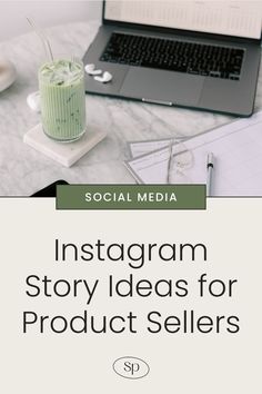 instagram story ideas for product sellers