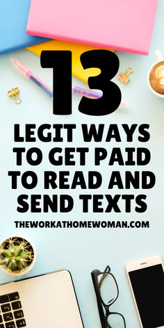 the text reads 13 legit ways to get paid to read and send texts