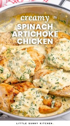 creamy spinach artichoke chicken in a skillet with the title above it