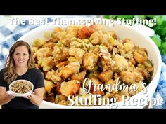 a woman holding a plate with stuffing in it and the words grandma's stuffing recipe