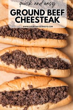 three beef cheesesteak sandwiches sitting on top of a cutting board with text overlay that reads, quick and easy ground beef cheese steak