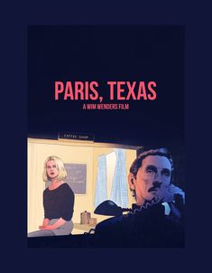 the movie poster for paris, texas