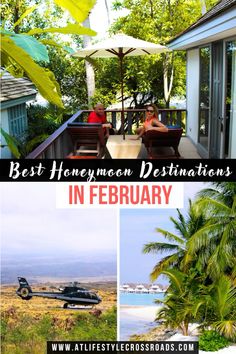 two people sitting at an outdoor table under an umbrella with the words best honeymoon destinations in february