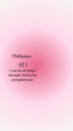 a pink circle with the words, i can do all things through christ who straightens me