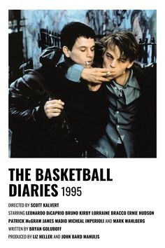 an advertisement for the basketball diaries featuring two young men