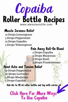 Essential Oil Recipes For Roller Bottles, Copaiba Essential Oil Benefits, Doterra Roller Bottle Recipes, Copaiba Essential Oil, Roller Blends