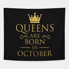 the words queens are born in june written on a black background with gold foil lettering