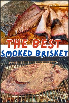 the best smoked brisket is on the grill and it's ready to be cooked