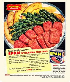 an advertisement for spam'n banana fitters with meat and asparagus