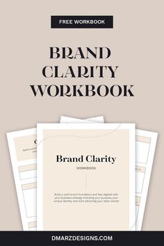 the brand clarity workbook is stacked on top of each other, with three sheets