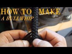 how to make a bullwhip rope with the help of a handmade machine