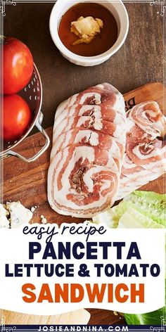 the cover of easy recipe for pancetta, lettuce and tomato sandwich