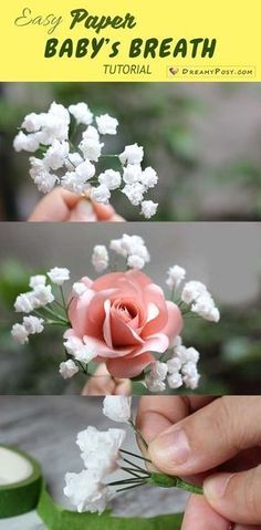 there is a pink rose being held by someone's hand with the words easy paper baby's breath on it