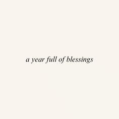 a white wall with the words a year full of blessings