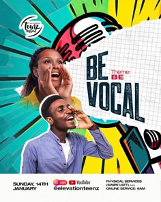 the poster for be vocal with two people in front of colorful background and speech bubbles