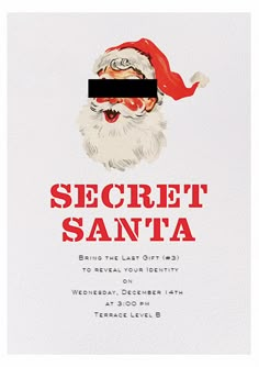 the secret santa holiday party is on display in this white, red and black card