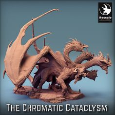 a close up of a model of a dragon on a base with the words, the chromatic cataclysm