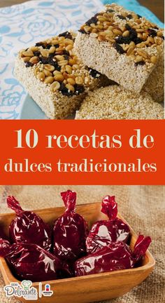 the top 10 recetas de dulces tradicionnales in spanish