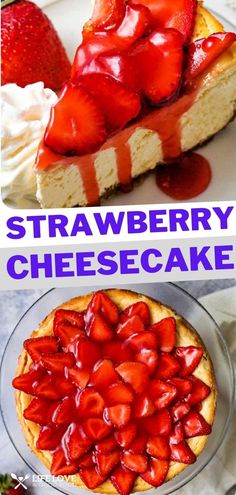 strawberry cheesecake with fresh strawberries on top