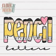 the word pencil letters is drawn with crayons