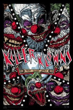 Killer Klowns From Outer Space - Regular - RC - Mad Duck Posters Mad Duck, Outer Space Posters, Outer Space Wallpaper, Killer Klowns From Outer Space, Image Halloween, Horror Artwork, Horror Posters, Retro Horror, Horror Movie Art