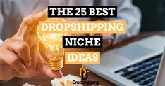 the 25 best dropshiping niche ideas