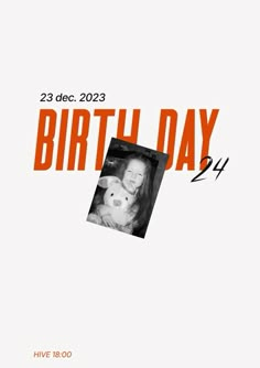 an orange and white birthday card with a photo of a child holding a teddy bear