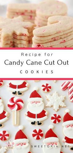 the recipe for candy cane cut out cookies