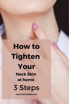 You can start tightening your neck skin at home if you are ready for it. Here, you will find 3 easy steps to incorporate in your daily routine. #looseskin #neckskin #turkeyneck #saggyneck #skincare How To Tighten Under Chin, Under Neck Tightening, Tightening Neck Skin, How To Tighten Skin Under Chin, Neck Skin Tightening Face Exercises, Aging Neck Remedies, Sagging Neck Remedies, Tighten Chin And Neck, Face Skin Tightening Home Remedies