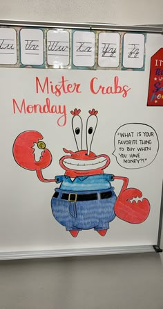 a sign that says mister crab's monday on the side of a refrigerator door