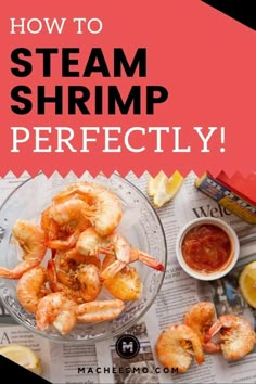 how to steam shrimp perfectly with text overlay