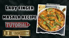 lady finger masala recipe with instructions