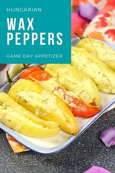 two trays filled with different types of food and the words wax peppers game day appetizer