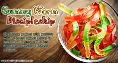 gummy worms in a glass bowl on a table with the words, gummy worms discipleship