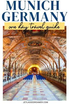 an image of the inside of a building with text overlay that reads munch germany one day travel guide