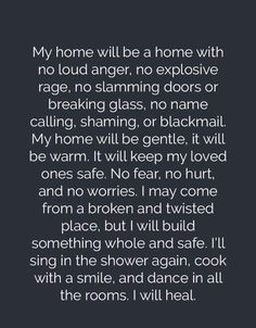 a poem written in black and white with the words'my home will be a home with