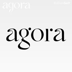 the word agora is written in black and white