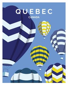 quebec with colorful hot air balloon. travel to quebec canada. vector illustration for background, poster, postcard Vector Travel Poster, Advertisement Poster, Balloon Illustration, Saved Pins, Poster Background, Poster Ideas, Apa Aja, Quebec Canada, Poster Board