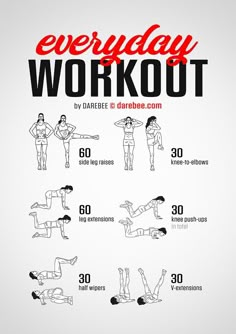 an exercise poster with the words everyday workout written in red and black on white background