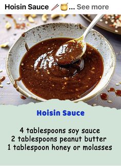 the recipe for hoisin sauce in a bowl is shown with instructions on how to make it