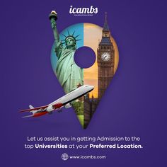 an advertisement with the statue of liberty and a clock tower in the background that says, let us assist you in getting admission to the top universities