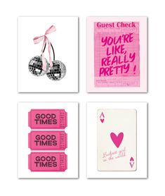 four cards with pink and black designs on them, one is for good times the other says'you're like really pretty '