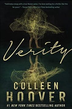 the book cover for verity by collien hoover