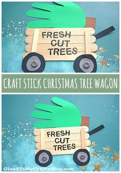 christmas tree wagon made out of construction paper with the words fresh out trees on it