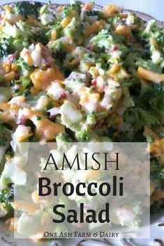 broccoli salad on a plate with the words amish broccoli salad