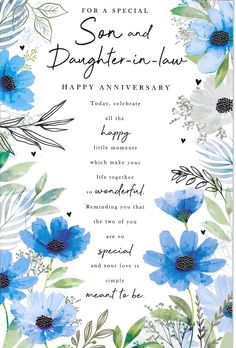 a card with blue flowers and greenery on the front reads, for a special son and daughter - in - law happy anniversary